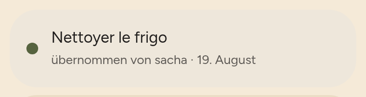 Karte einer laufenden Aufgabe: farbiger Punkt der Kategorie, Name der Aufgabe, der Hinweis „übernommen von sacha“ und das Datum.