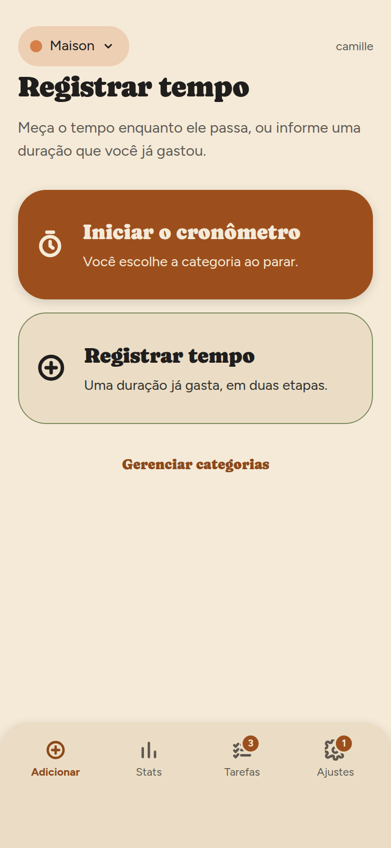 Tela Adicionar: dois cartões grandes, “Iniciar o cronômetro” e “Registrar tempo”, depois um link “Gerenciar categorias”.